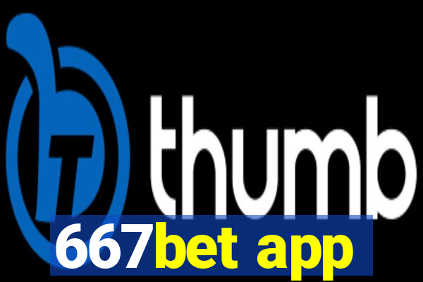 667bet app